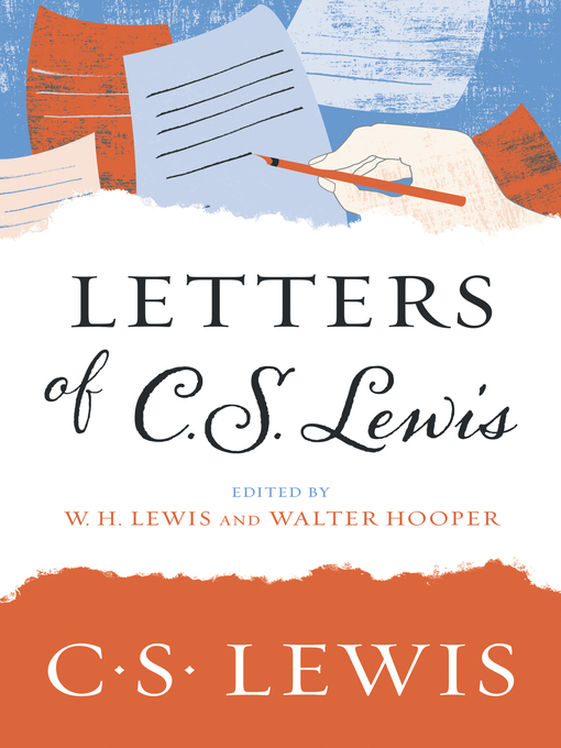 Title details for Letters of C. S. Lewis by C. S. Lewis - Available
